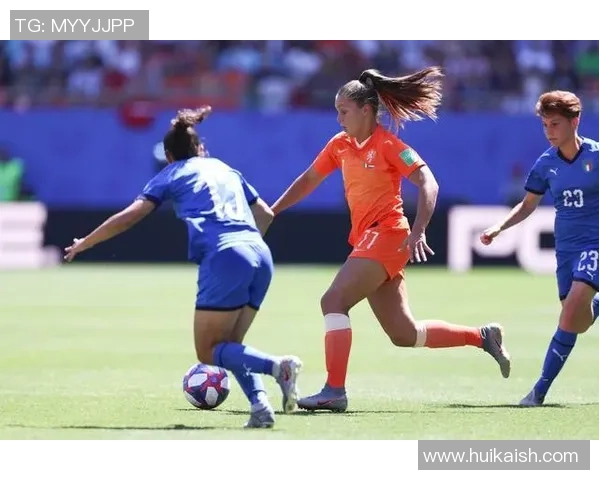 意大利女足与荷兰足球的精彩对决揭示欧洲女子足球的新篇章 意大利女足与荷兰足球的精彩对决揭示欧洲女子足球的新篇章